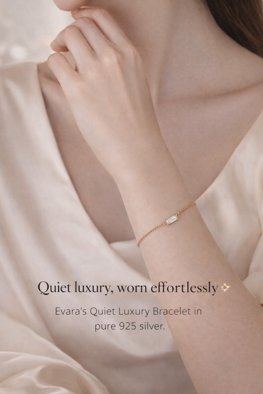 EVARA's quiet luxury bracelet